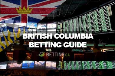 Top Canadian Sports Betting Sites For British Columbia