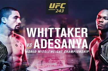 UFC 243: Robert Whittaker vs. Israel Adesanya (5th October 2019)