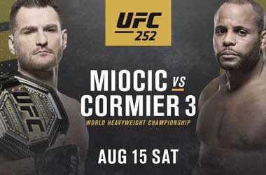 UFC 252: Stripe Miocic vs Daniel Cormier (15th August 2020)